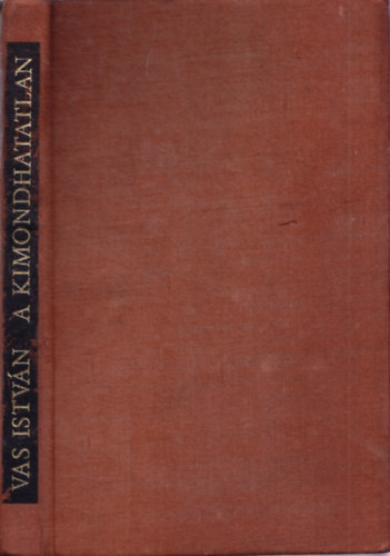 Vas István - A kimondhatatlan