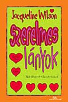 Jacqueline Wilson - Szerelmes lányok