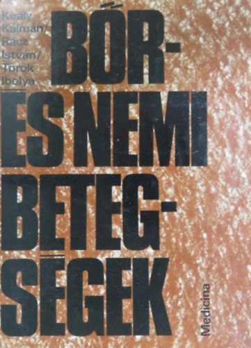 Kir�ly-R�cz-T�r�k - B�r- �s nemibetegs�gek