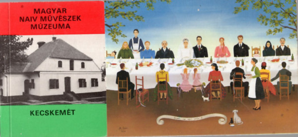 Bánszky Pál - Magyar Naiv Művészek Múzeuma - Kecskemét ( képeslapok )