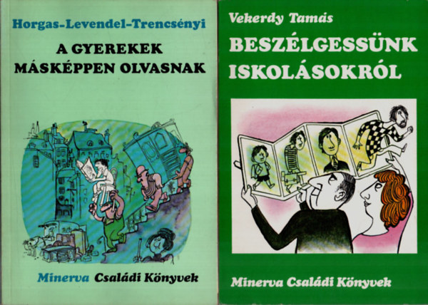 Vekerdy Tams, F. Zborai Ilona, Ranschburg Jen, Mrei Ferenc, F. Vrkonyi Zsuzsa - Beszlgessnk iskolsokrl +A gyerekek mskppen olvasnak + Felnttek kztt + Fiatal szlk knyve + Nagyszlk s unokk (5 fzet)