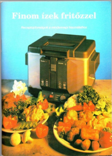 Kov�cs Eszter - Finom �zek frit�zzel