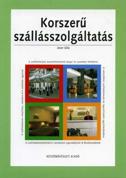 Jvor Jlia - Korszer szllsszolgltats