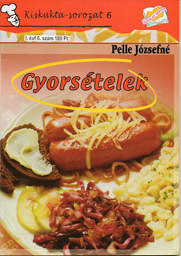 Pelle Jzsefn - Gyorstelek - Kiskukta sorozat 6.