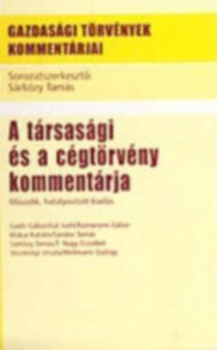 Dr. Srkzy Tams (szerk.) - A trsasgi s a cgtrvny kommentrja II.