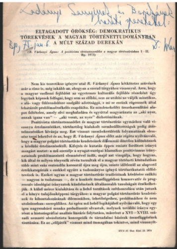 Eltagadott rksg: Demokratikus  trekvsek a magyar trtnettudomnyban a mlt szzad derekn - Klnlenyomat
