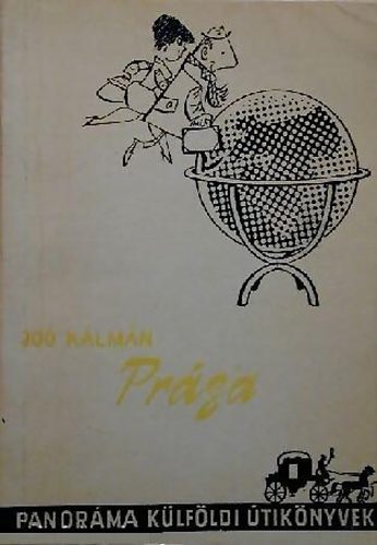 Dr. Jo� K�lm�n - Pr�ga