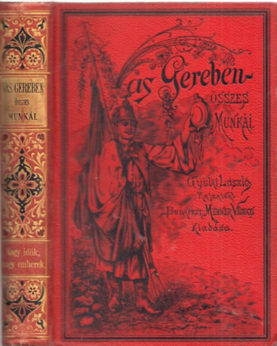 Vas Gereben - Nagy idők, nagy emberek