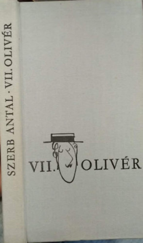 Szerb Antal - VII. Oliv�r
