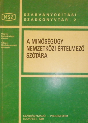 Dr. St Klmn (szerk.) - A minsggy nemzetkzi rtelmez sztra