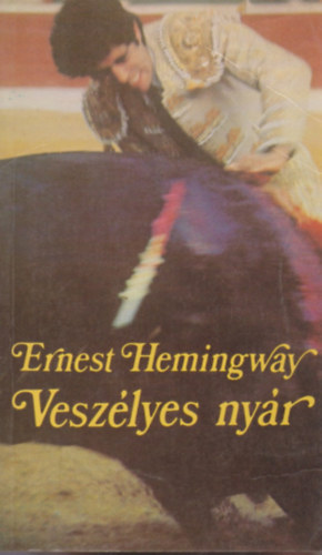 Ernest Hemingway - Vesz�lyes ny�r