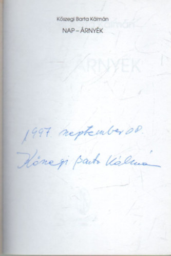 K�szegi Barta K�lm�n - Nap -�rny�k