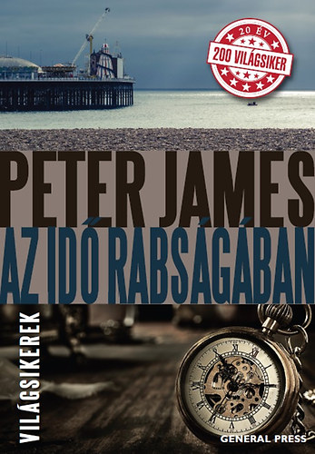 Peter James - Az id rabsgban