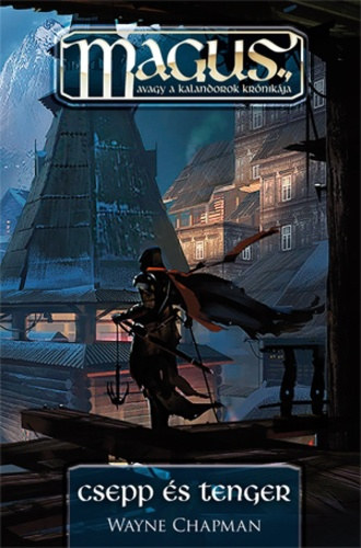 Wayne Chapman - Csepp és tenger