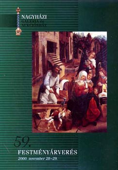 Nagyhzi Galria s Aukcishz: 59. festmnyrvers, 2000. november