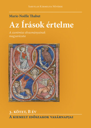 Thabut, Marie-noëlle - Az Írások értelme - 3. kötet