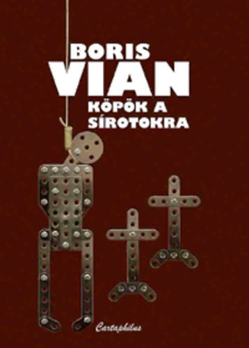 Boris Vian - K�p�k a s�rotokra