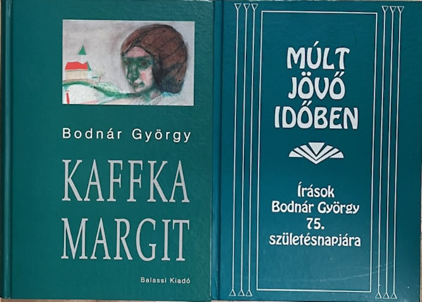 Angyalosi Gergely (szerk.), Bodnr Gyrgy - Bodnr Gyrgy knyvcsomag (2 ktet)
