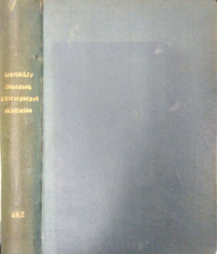 Szomaházy István - Előadások a feleségképző akadémián