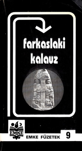 Szab Barna; Jakab Csaba - Farkaslaki kalauz