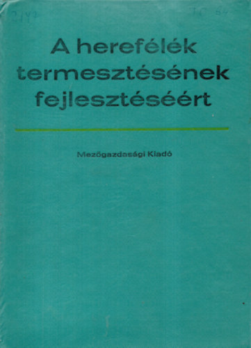 Dr. M�ndy - Dr. Vir�nyi - A heref�l�k termeszt�s�nek fejleszt�s��rt