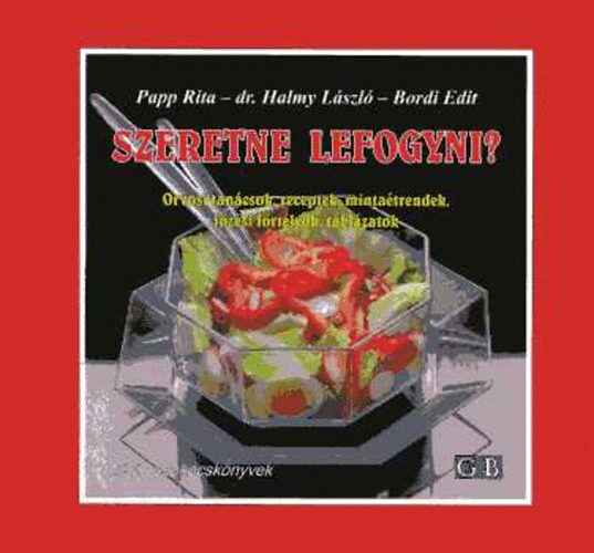 dr. Halmy Lszl Papp Rita - Szeretne lefogyni?