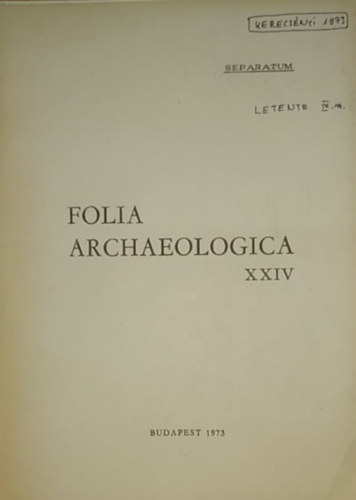 H. Kerecs�nyi Edit - Folia Archaeologica XXIV - kiemelt cikk: IX. sz�zadi s�rok Leteny�n (Dedik�lt)
