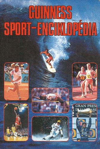Szerkesztette: Rad Pter - Guinness Sport-enciklopdia