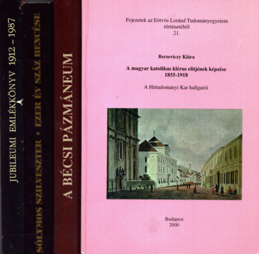 Dr. Timk Imre (szerk.), Zombori Istvn (szerk.), Berzeviczy Klra, Slymos Szilveszter - 4 db vallsi knyv: A Hajddorogi Biznci Katolikus Egyhzmegye jubileumi vknyve 1912-1987 + A Bcsi Pzmneum + Ezer v szz bencse + A magyar katolikus klrus elitjnek kpzse 1855-1918