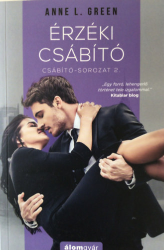 Anne L. Green - Érzéki csábító