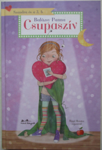 Bal�zsy Panna - Szandra �s a 3. b - Csupasz�v