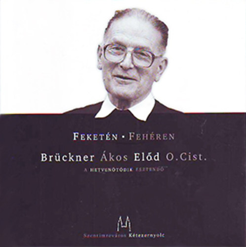 Br�ckner �kos El�d - Feket�n - Feh�ren