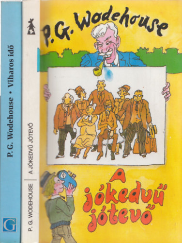 P.G. Wodehouse - 3 db P.G.Wodehouse regény - A jókedvű jótevő + Viharos idő + Bertie Wooster állja a sarat