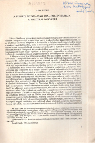 Gaál Endre - A szegedi munkásság 1905-1906. évi harca a politikai jogokért- Különlenyomat - Dedikált