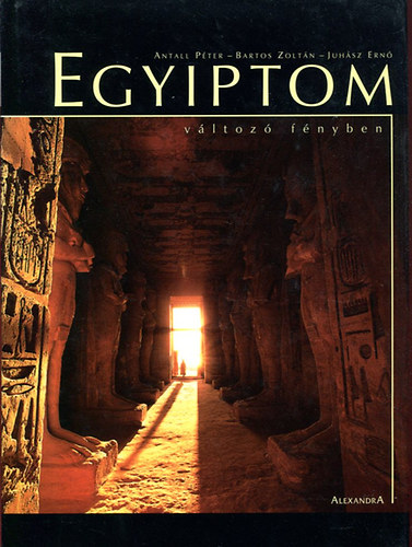 Egyiptom - vltoz fnyben