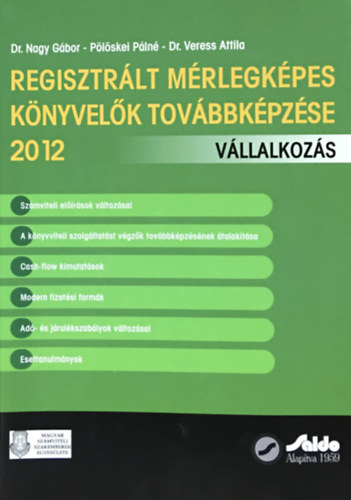 Dr. Nagy Gbor - Regisztrlt mrlegkpes knyvelk tovbbkpzse 2012