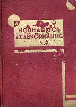 Dubin, M. E. ,dr. - A norm�list�l az abnorm�lisig