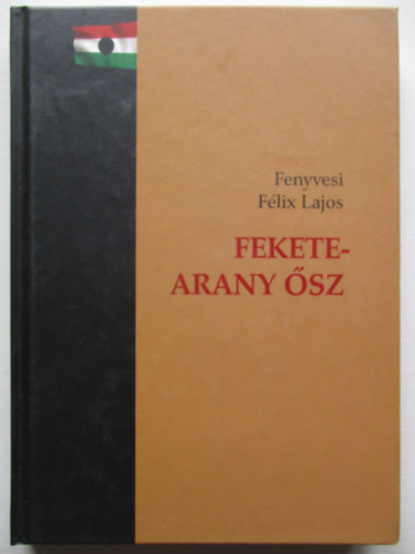 Fenyvesi F�lix Lajos - Fekete-arany �sz