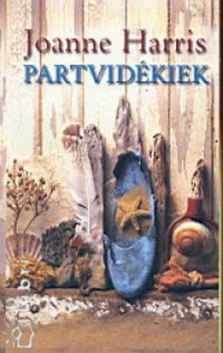 Joanne Harris - Partvidékiek