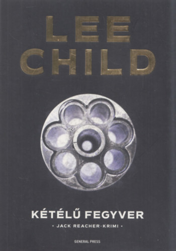 Lee Child - Kétélű fegyver