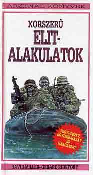 Miller, D.-Ridefort, G. - Korszer� elitalakulatok