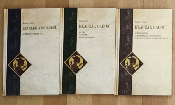 Korizmics László, Dobos Károly, Szmollény Nándor - 3db mű a Kaluzál Gábor Társaság sorozatából - Klauzál Gábor-Az első kereskedelemügyi miniszter és közgazdasági reformküzdelmeink, Klauzál Gábor-Iratok, beszédek, megemlékezések, Levelek a szőlőből-Borászati füzetek 1871.