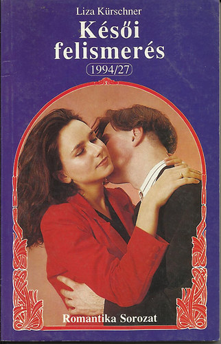 Liza kürchner - Késői felismerés