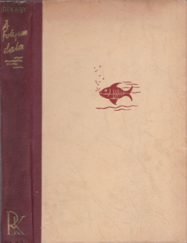 Dékány András - A folyam dala