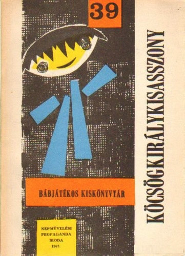 Köcsögkirálykisasszony