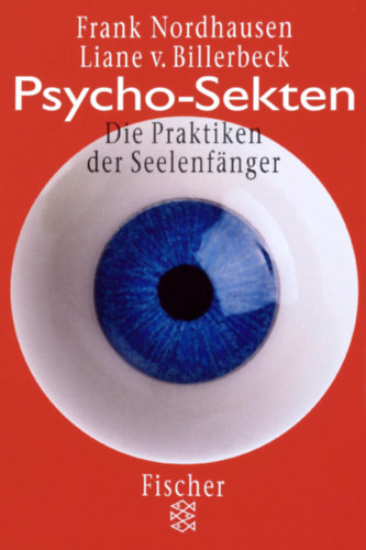 Frank Nordhausen, Liane von Billerbeck - Psycho-Sekten