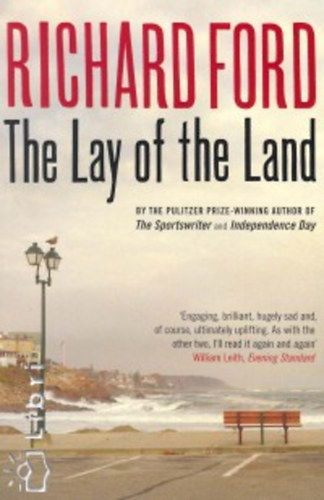 Ford, Richard - The Lay of the Land