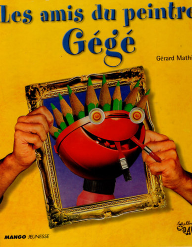 Grard Mathie - Les amis du peintre Gg
