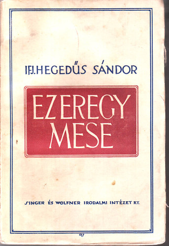 Hegedűs Sándor - Ezeregy mese