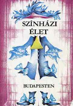 Sz�nh�zi �let Budapesten